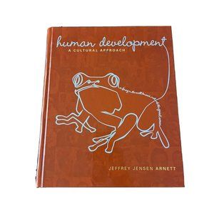 Human Development : A Cultural Approach by Jeffrey Jensen Arnett (2011,...